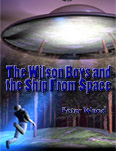 The Wilson Boys and the Ship From Space